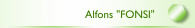 Alfons "FONSI"